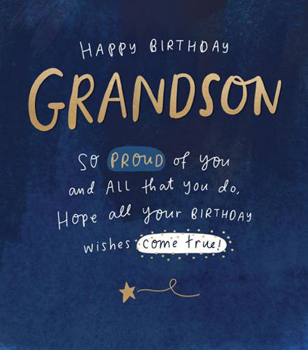 Picture of HAPPY BIRTHDAY GRANSON SO PROUD OF YOU CARD
